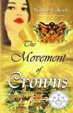 The Movement of Crowns