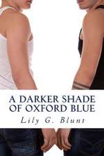 A Darker Shade of Oxford Blue