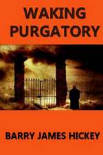 Waking Purgatory