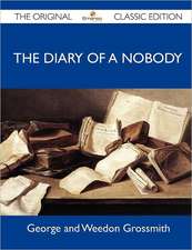 The Diary of a Nobody - The Original Classic Edition