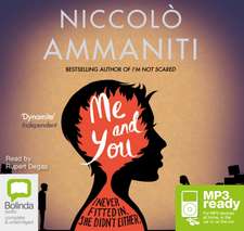 Ammaniti, N: Me and You