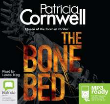 Cornwell, P: The Bone Bed