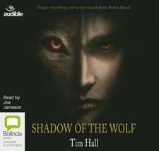 Hall, T: Shadow of the Wolf