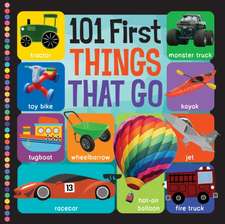101 First Things That Go