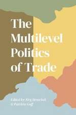 Multilevel Politics of Trade