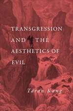 Transgression and the Aesthetics of Evil