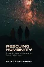 Rescuing Humanity