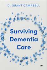 Surviving Dementia Care