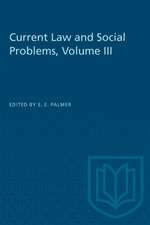 CURRENT LAW SOCIAL PROBLEMS VOLUME IIIP