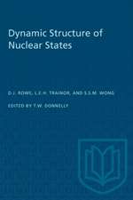 Dynamic Structure of Nuclear States