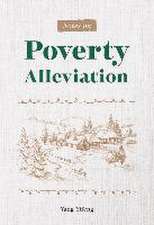 Notes on Poverty Alleviation