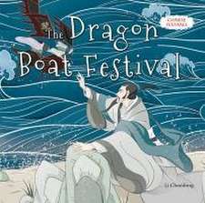 The Dragon Boat Festival