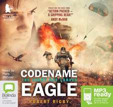 Rigby, R: Codename Eagle
