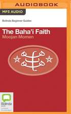 The Baha'i Faith