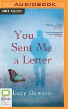 You Sent Me a Letter