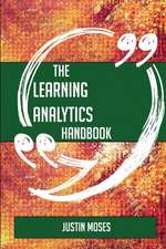 The Learning Analytics Handbook - Everything You Need To Know About Learning Analytics