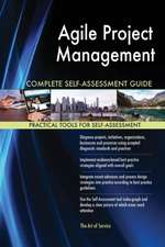 Agile Project Management Complete Self-Assessment Guide