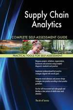 Supply Chain Analytics Complete Self-Assessment Guide