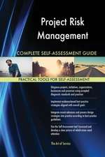 Project Risk Management Complete Self-Assessment Guide