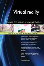 Virtual reality Complete Self-Assessment Guide