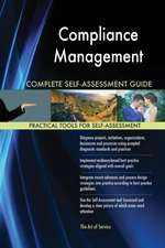 Compliance Management Complete Self-Assessment Guide