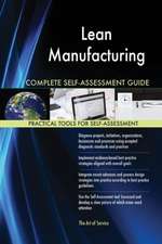 Lean Manufacturing Complete Self-Assessment Guide