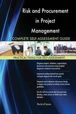 Risk and Procurement in Project Management Complete Self-Assessment Guide