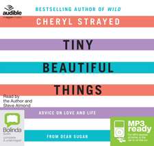 Strayed, C: Tiny Beautiful Things