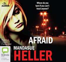 Heller, M: Afraid