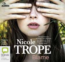 Trope, N: Blame