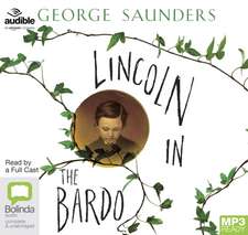 Saunders, G: Lincoln in the Bardo