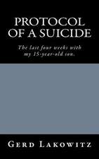 Protocol of a Suicide