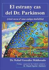 El Estrany Cas del Dr. Parkinson