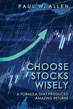 Choose Stocks Wisely