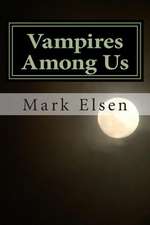 Vampires Among Us