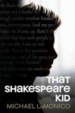 That Shakespeare Kid