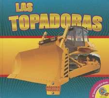 Las Topadoras