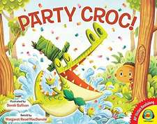 Party Croc!