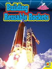 Building Reusable Rockets