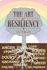 The Art of Resiliency