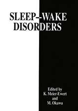 Sleep—Wake Disorders