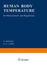 Human Body Temperature: Its Measurement and Regulation