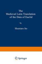 The Medieval Latin Translation of the Data of Euclid