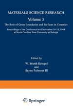 The Role of Grain Boundaries and Surfaces in Ceramics: Proceedings of the Conference held November 16–18, 1964 at North Carolina State University at Raleigh