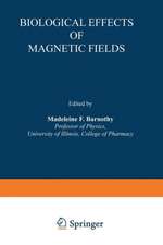 Biological Effects of Magnetic Fields