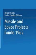 Missile and Space Projects Guide 1962