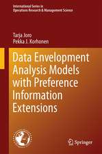 Extension of Data Envelopment Analysis with Preference Information: Value Efficiency