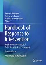 Handbook of Response to Intervention: The Science and Practice of Multi-Tiered Systems of Support