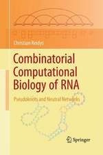 Combinatorial Computational Biology of RNA: Pseudoknots and Neutral Networks