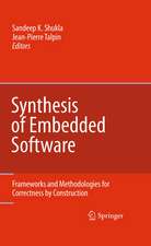 Synthesis of Embedded Software: Frameworks and Methodologies for Correctness by Construction